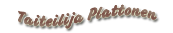 Taiteilija Plattonen